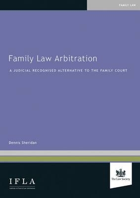 Family Law Arbitration - Dennis Sheridan