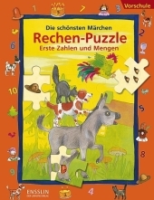 Die sch&ouml;nsten M&auml;rchen - Rechen-Puzzle Erste Zahlen und Mengen - Christiane Krapp
