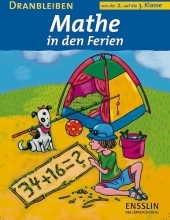 Dranbleiben - Mathe in den Ferien 2./3. Klasse - Christiane Krapp, Stefanie Bemmann