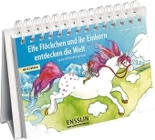 Elfe Flöckchen und ihr Einhorn entdecken die Welt