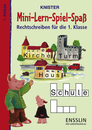 Rechtschreiben für die 1. Klasse