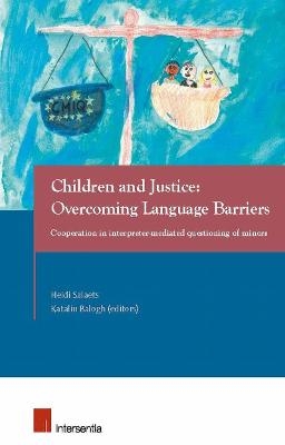 Children and Justice: Overcoming Language Barriers - 