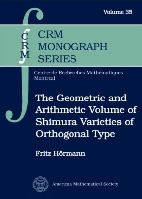 The Geometric and Arithmetic Volume of Shimura Varieties of Orthogonal Type - Fritz Hormann