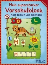 Mein superstarker Vorschulblock - Nachdenken und erkennen