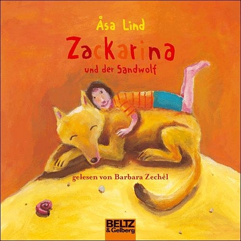 Zackarina und der Sandwolf - &Aring;sa Lind