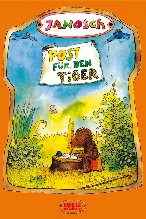Post f&uuml;r den Tiger -  Janosch