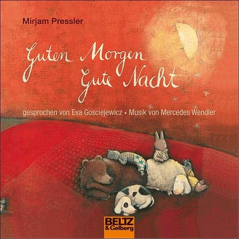 Guten Morgen, gute Nacht - Mirjam Pressler