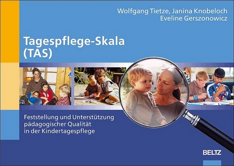 Tagespflege-Skala (TAS) - Wolfgang Tietze, Janina Knobeloch, Eveline Gerszonowicz