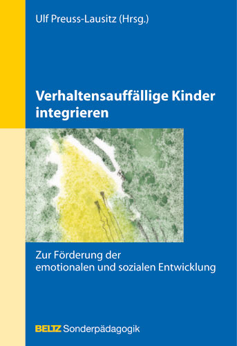 Verhaltensauff&auml;llige Kinder integrieren