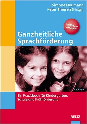 Ganzheitliche Sprachf&ouml;rderung - Simone Lentes