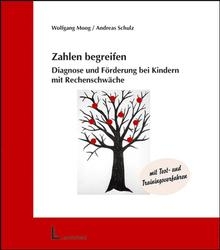 Zahlen begreifen - Wolfgang Moog, Andreas Schulz
