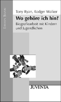 Wo geh&ouml;re ich hin? - Tony Ryan, Rodger Walker