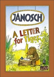 A Letter for Tiger -  Janosch