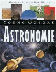 Young Oxford Astronomie - Simon Mitton, Jacqueline Mitton