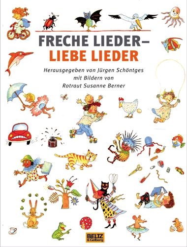 Freche Lieder - liebe Lieder