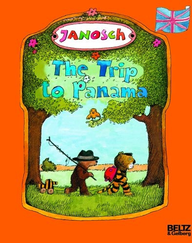 The Trip to Panama -  Janosch