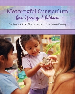 Meaningful Curriculum for Young Children, Video-Enhanced Pearson eText -- Access Card