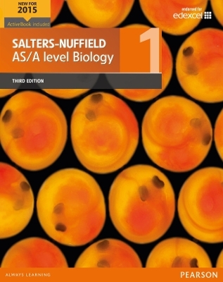 Salters-Nuffield AS/A level Biology Student Book 1 + ActiveBook
