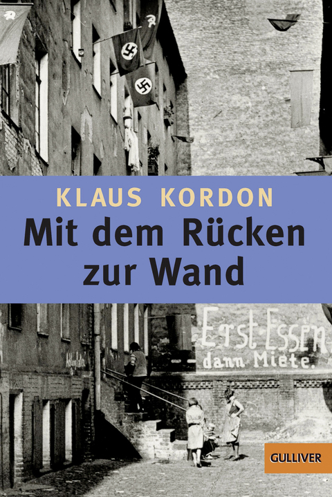 Mit dem Rücken zur Wand - Klaus Kordon