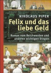 Felix und das liebe Geld