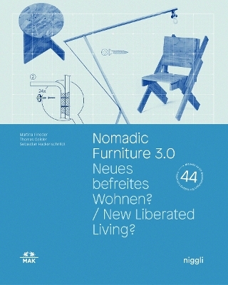 Nomadic Furniture 3.0 - Martina Fineder, Thomas Geisler, Sebastian Hackenschmidt