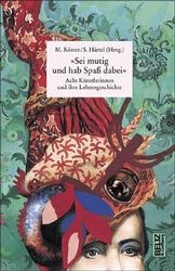 Sei mutig und hab Spa&szlig; dabei - 