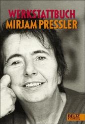Werkstattbuch Mirjam Pressler