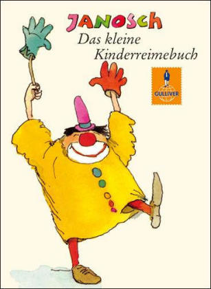 Das kleine Kinderreimebuch -  Janosch