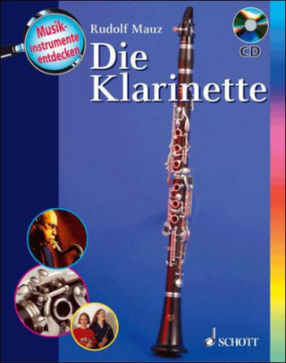 Instrumente entdecken - Die Klarinette