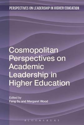 Cosmopolitan Perspectives on Academic Leadership in Higher Education