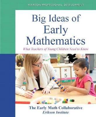 Big Ideas of Early Mathematics -  Pearson Education