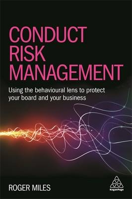 Conduct Risk Management -  Roger Miles