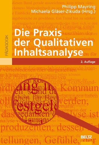 Die Praxis der Qualitativen Inhaltsanalyse - 