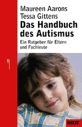 Das Handbuch des Autismus - Maureen Aarons, Tessa Gittens