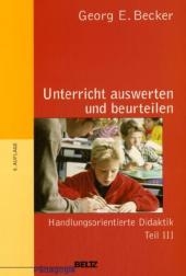 Handlungsorientierte Didaktik / Unterricht auswerten und beurteilen