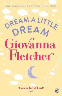 Dream a Little Dream - Giovanna Fletcher