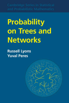 Probability on Trees and Networks