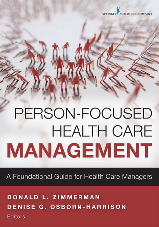 Person-Focused Health Care Management