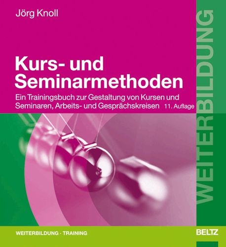 Kurs- und Seminarmethoden - J&ouml;rg Knoll