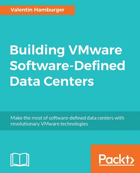 Building VMware Software-Defined Data Centers -  Hamburger Valentin Hamburger