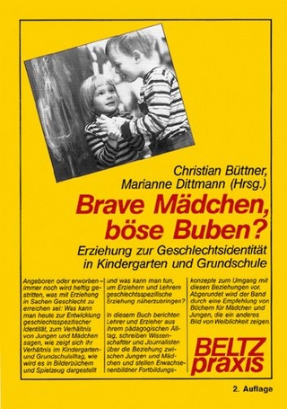 Brave Mädchen, böse Buben?