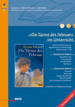 »Die Türme des Februar« im Unterricht