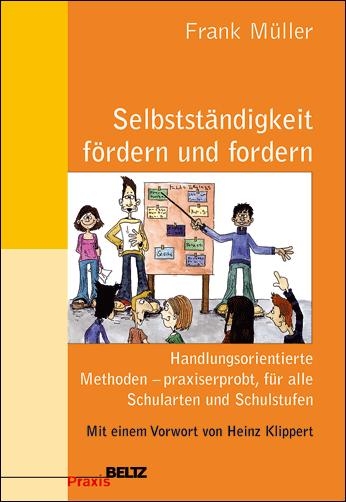 Selbstst&auml;ndigkeit f&ouml;rdern und fordern - Frank M&uuml;ller
