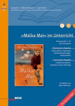 »Malka Mai« im Unterricht
