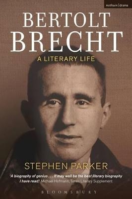 Bertolt Brecht: A Literary Life - Prof. Stephen Parker