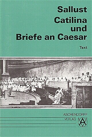 Catilina und Briefe an Caesar