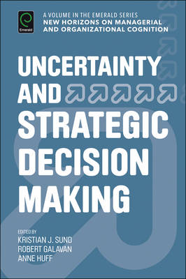 Uncertainty and Strategic Decision Making - 