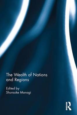 Wealth of Nations and Regions - 