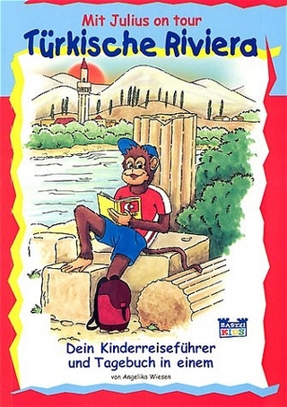 Türkische Riviera - Mit Julius on tour