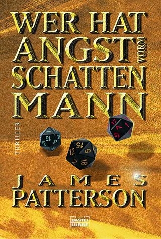 Wer hat Angst vorm Schattenmann - James Patterson